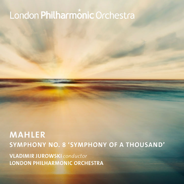Jurowski conducts Mahler Symphony No. 8 - London Philharmonic
